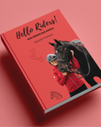 Libro "HELLO RIDERS! Más riders que nunca"